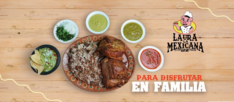 Carnitas Laura la Mexicana SUC. PLAZA JUAN PABLO II